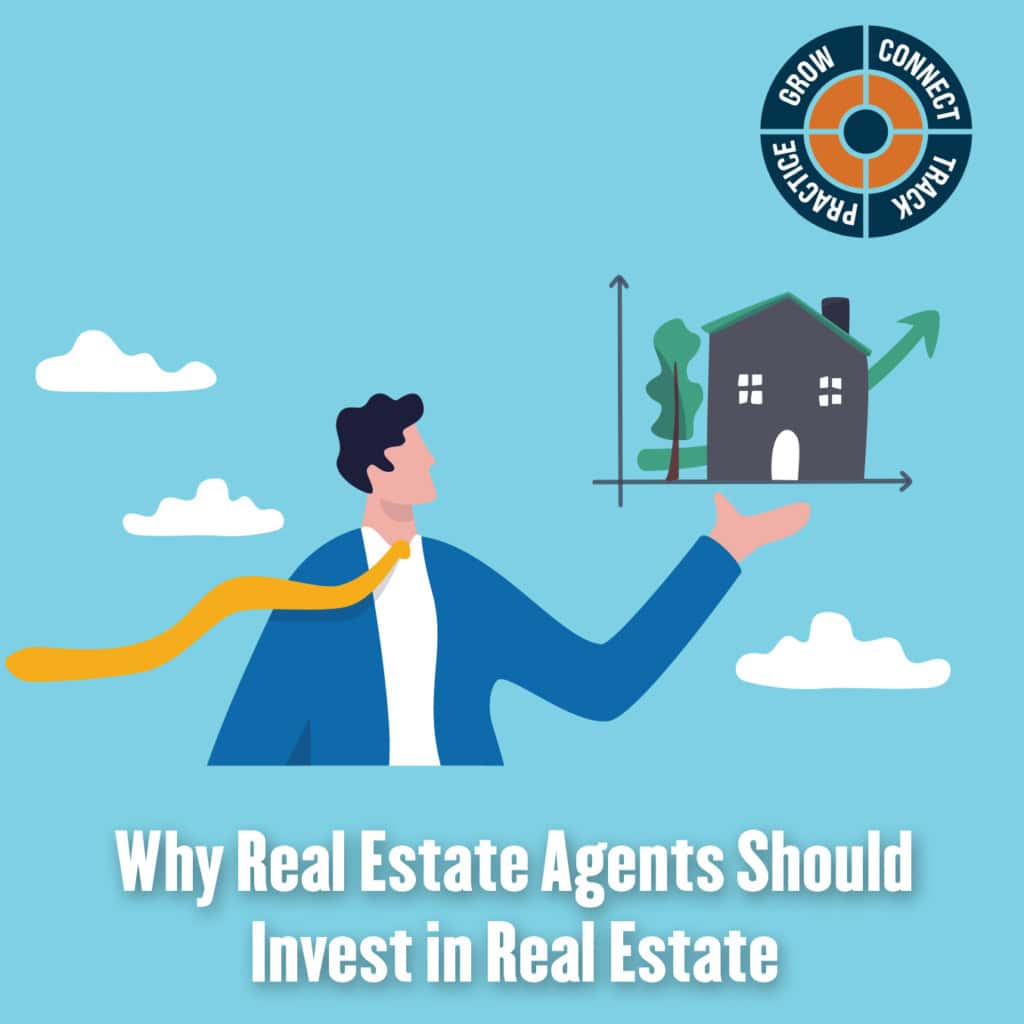 An agent presenting a house above a rising chart, on why real estate agents should invest in real estate