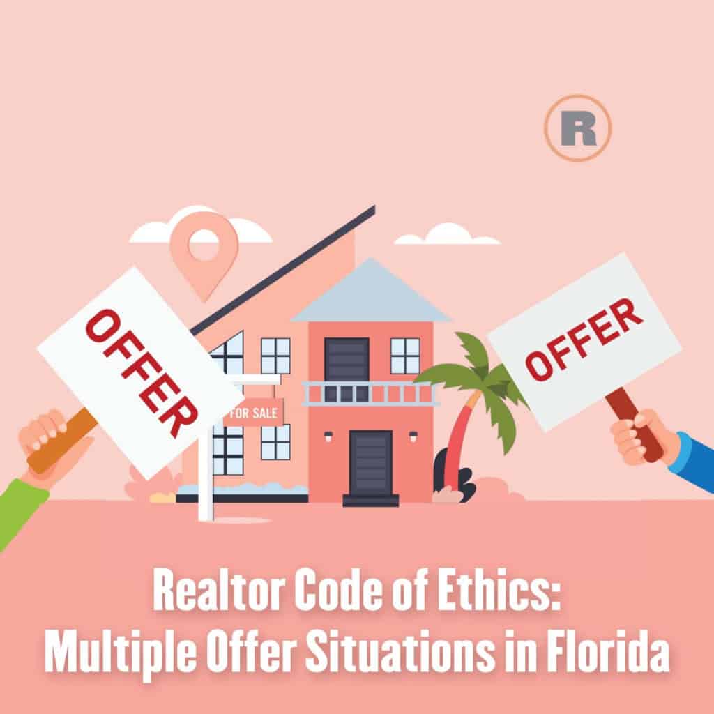 A Florida home drawing two competing offers, for Realtor Code of Ethics rules on multiple offer situations