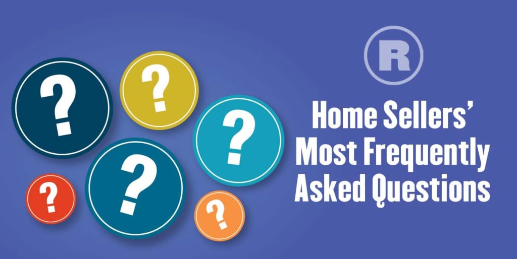 SELL - Most Frequently Asked Questions-2 Home Seller Frequently Asked Questions (FAQs)
