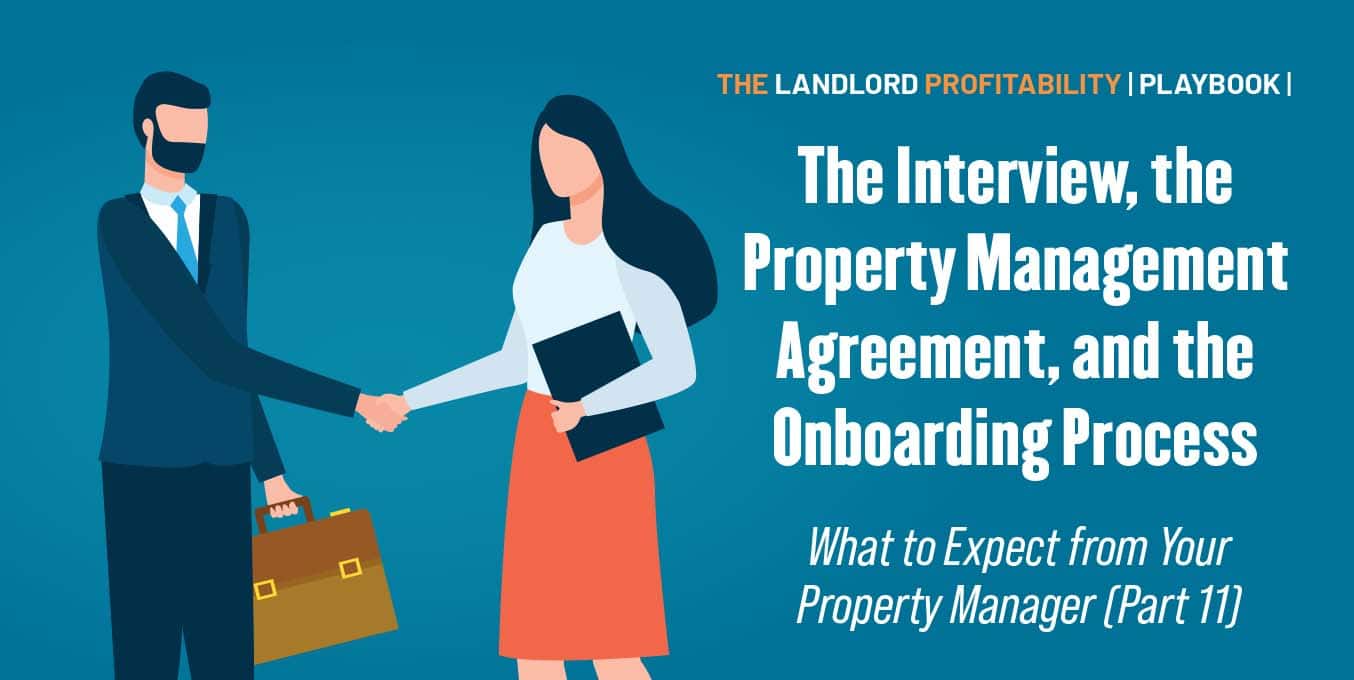 Ep019: The Interview, the Property Management Agreement, and the ...