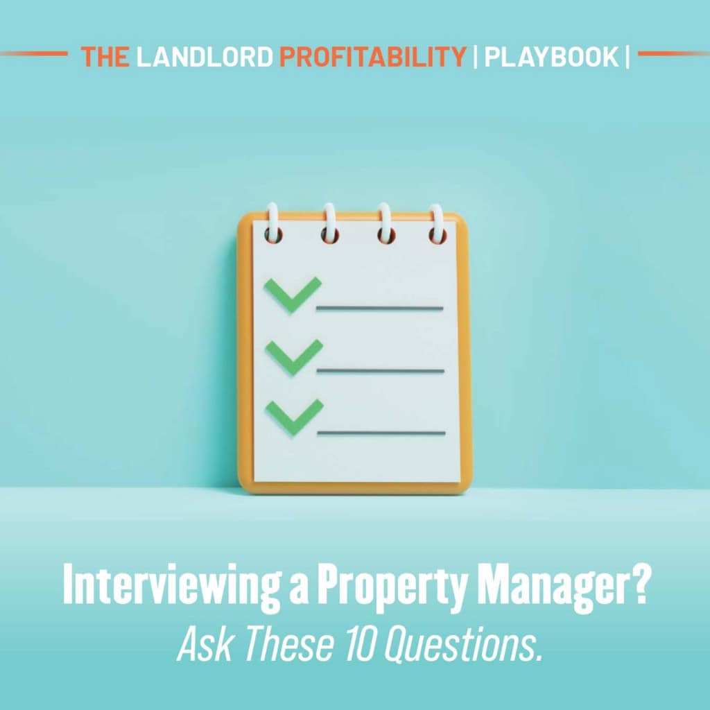 A checklist notepad, for the 10 questions to ask when interviewing a property manager