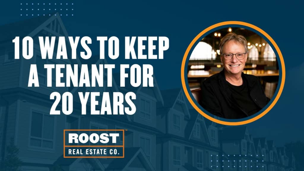 Chris McAllister on 10 ways to keep a good tenant in your rental property for twenty years